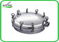 Metal Stainless Steel Manhole Cover / Tank Manhole Cover For Pressure Vessel